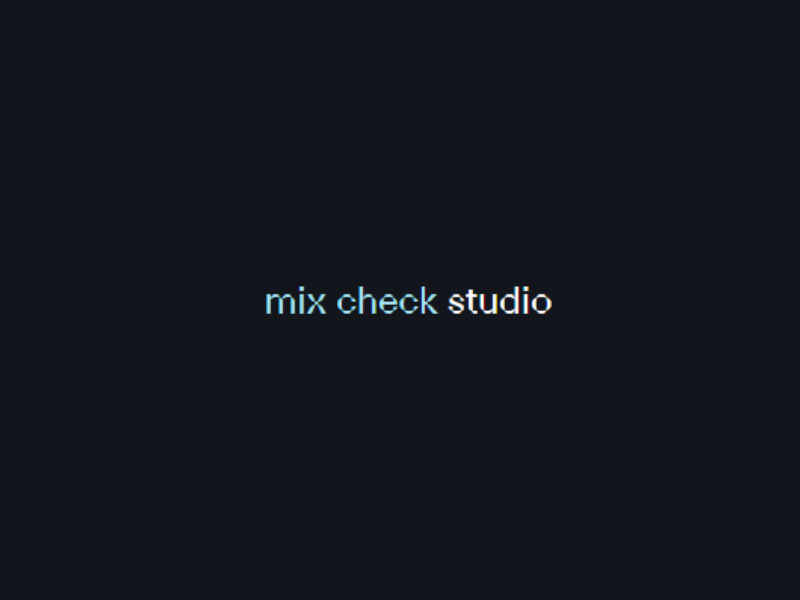 Mix Check Studio