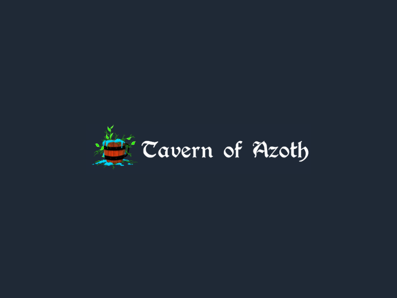 The Tavern of Azoth